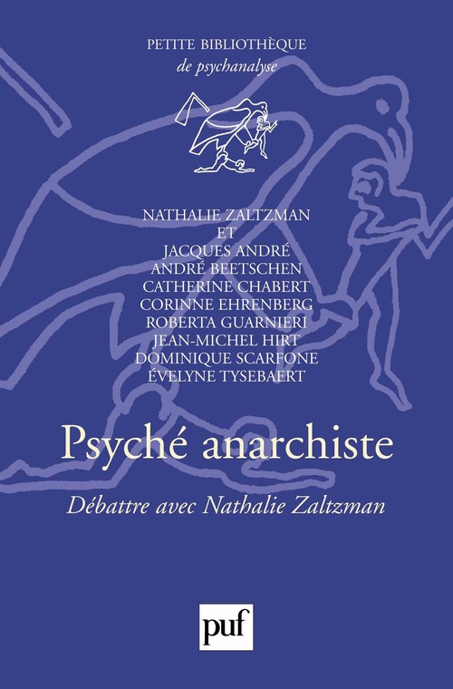 ebook cover of Psyché anarchiste : Débattre avec Nathalie Zaltzman, by Nathalie Zaltzman