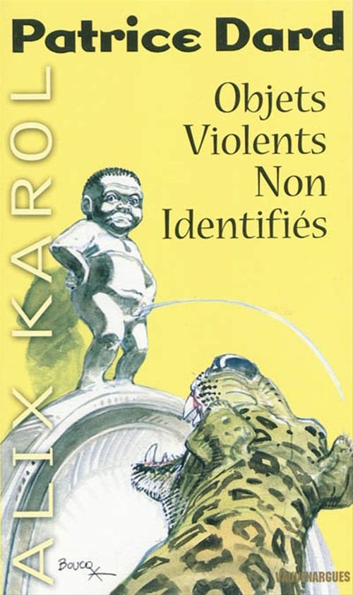 ebook cover of Alix Karol 15 Objets violents non identifiés, by Patrice Dard