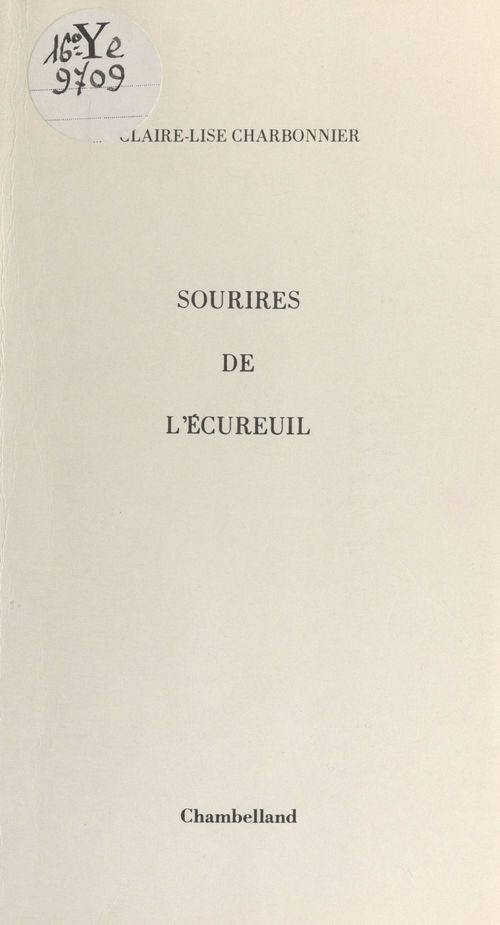 ebook cover of Sourires de l'écureuil, by Claire-Lise Charbonnier