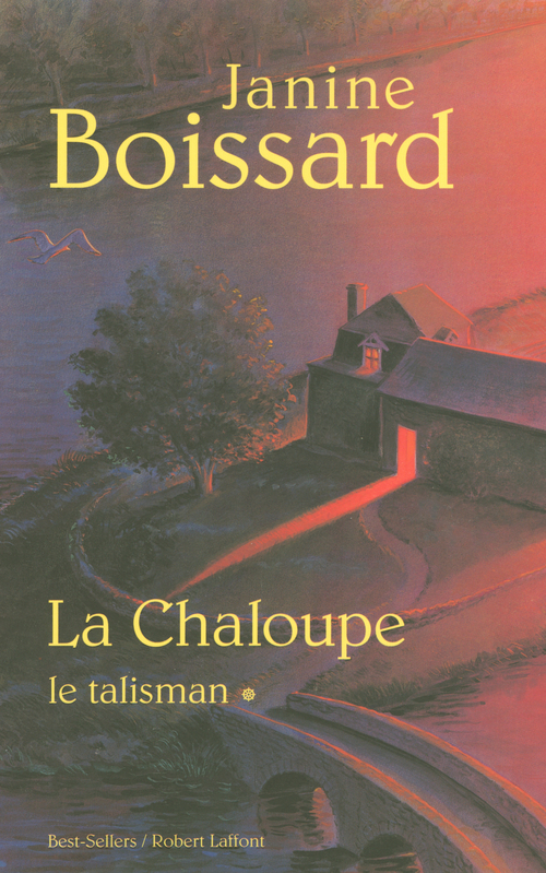 Couverture ebook de La chaloupe - tome 1 - Le talisman, de Janine Boissard