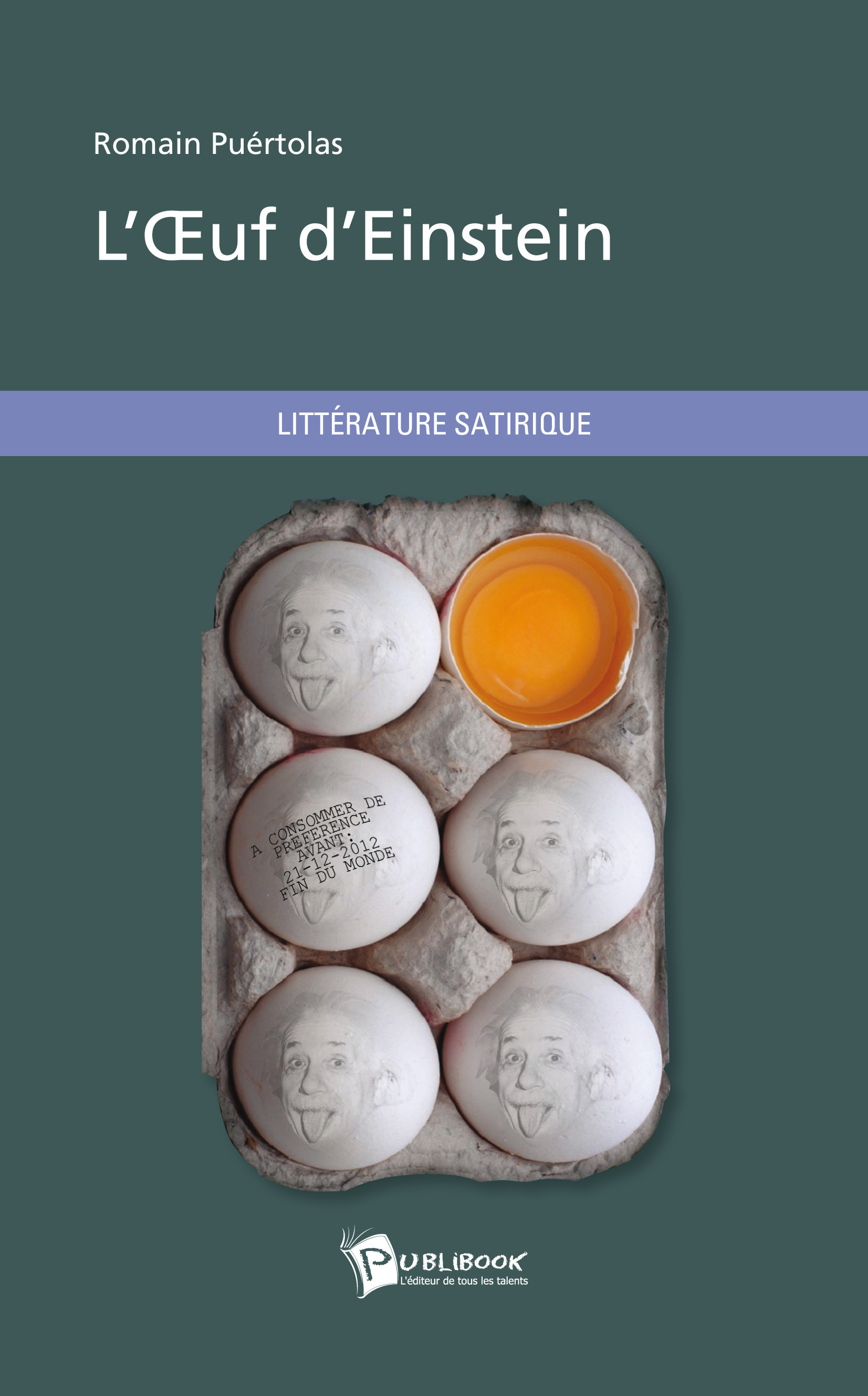 Couverture ebook de L'OEuf d'Einstein, de Romain Puértolas