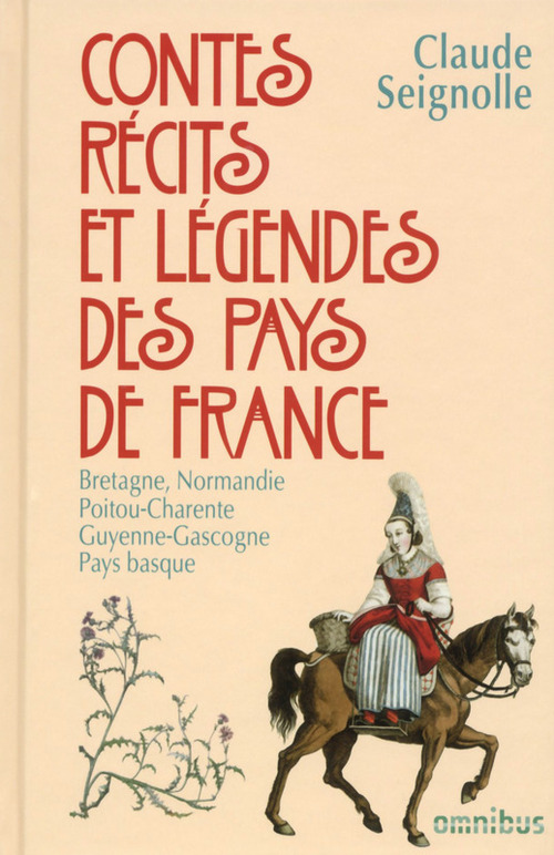 ebook cover of Contes, récits et légendes des pays de France - tome 1, by Claude Seignolle