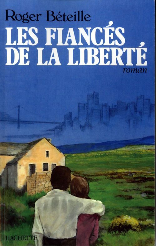 Couverture ebook de Les fiancés de la liberté, de Roger Béteille