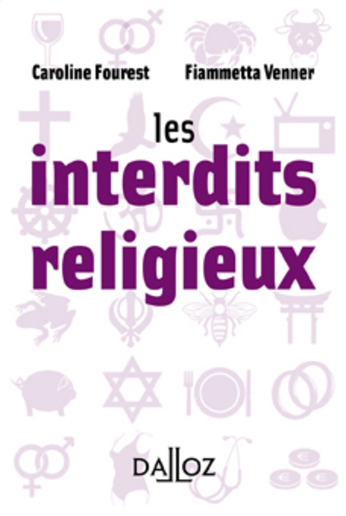 Couverture ebook de Les interdits religieux, de Caroline Fourest, Fiammetta Venner