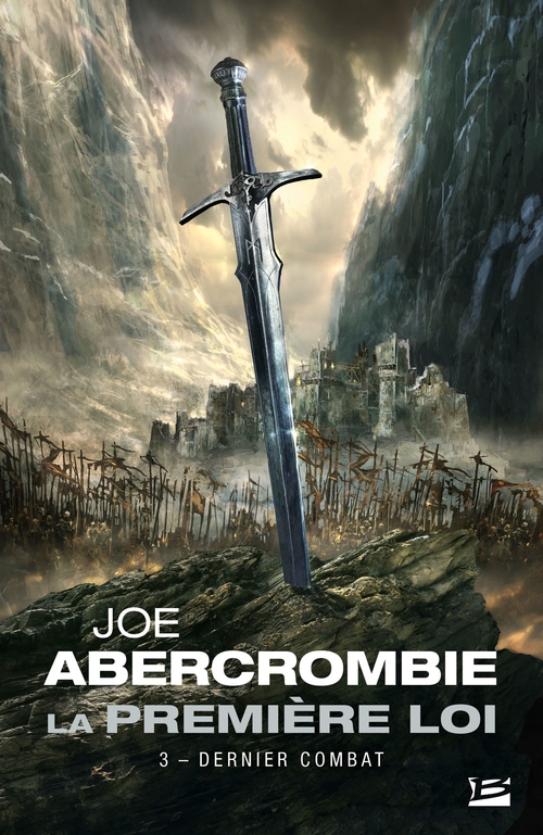 ebook cover of La Première loi, T3 : Dernier combat, by Joe Abercrombie