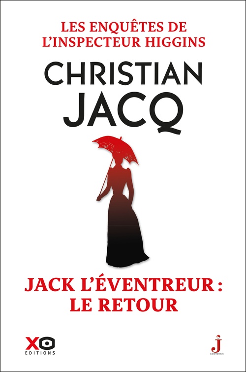 ebook cover of Les enquêtes de l'inspecteur Higgins - Tome 32 Jack l'éventreur, le retour, by Christian Jacq