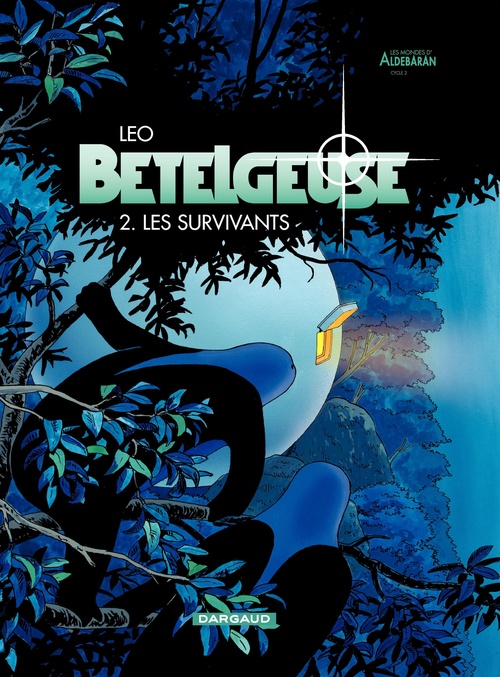 Couverture ebook de Bételgeuse - Tome 2 - Les Survivants, de Léo