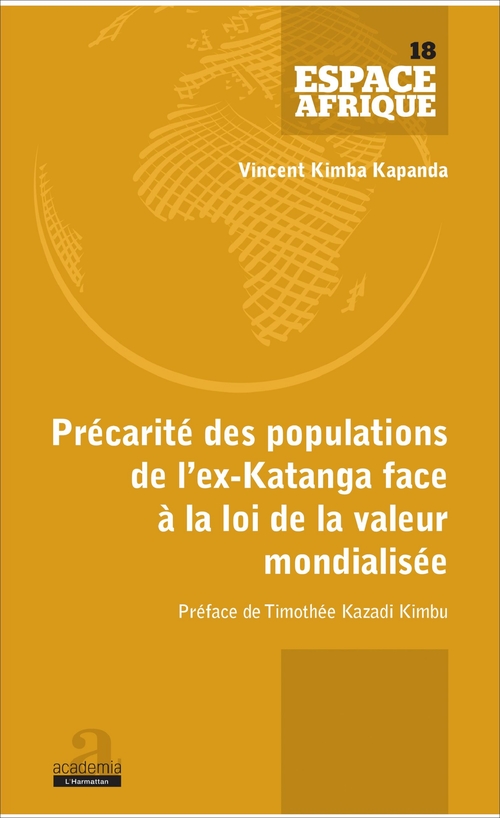Couverture ebook de Précarité des populations de l'ex-Katanga face à la loi de la valeur mondialisée, de Vincent Kimba Kapanda