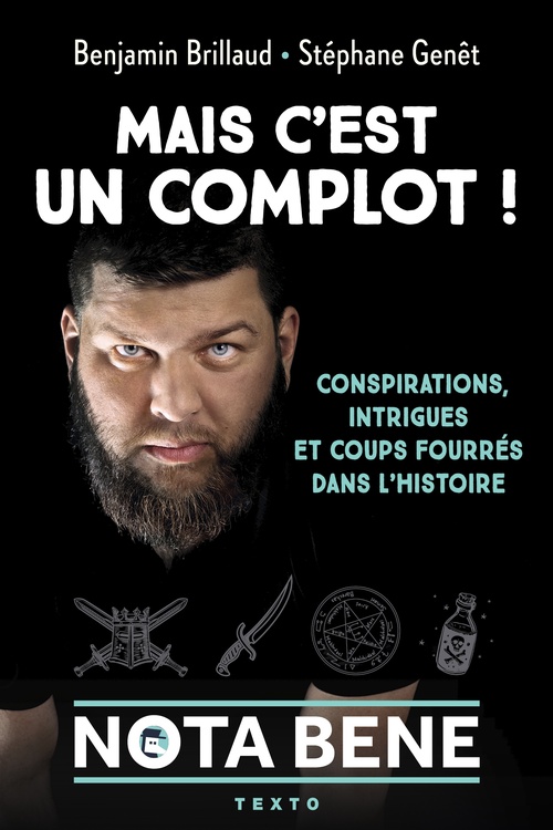 ebook cover of Mais c'est un complot !, by Benjamin Brillaud, Stéphane Genêt