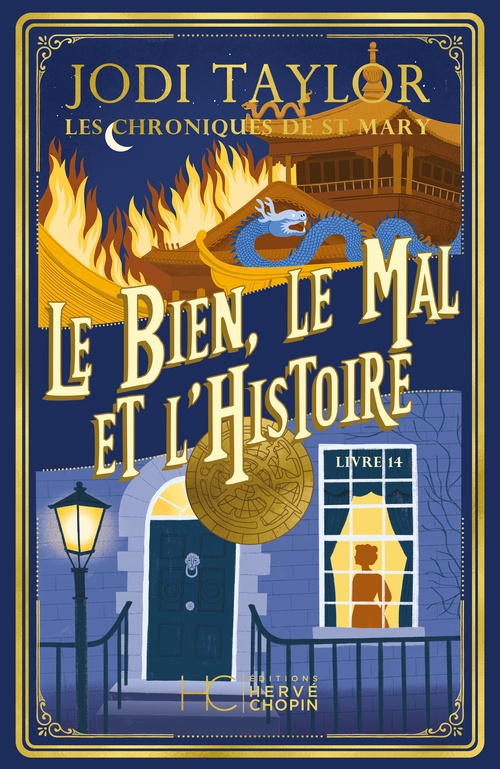 Couverture ebook de Les Chroniques de St Mary - Tome 14 Le Bien, le Mal et l'Histoire, de Jodi Taylor