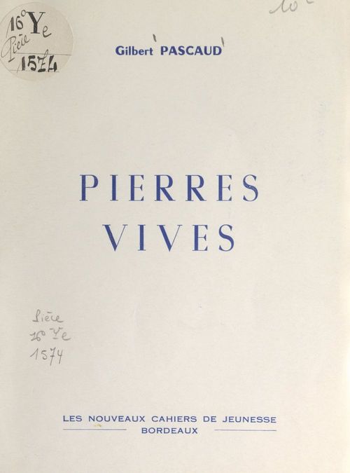 Couverture ebook de Pierres vives, de Gilbert Pascaud