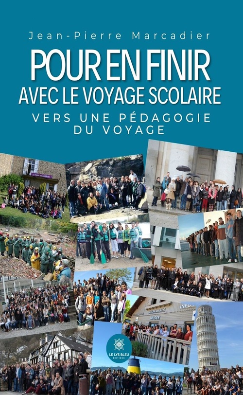 Couverture ebook de Pour en finir avec le voyage scolaire, de Jean-Pierre MARCADIER