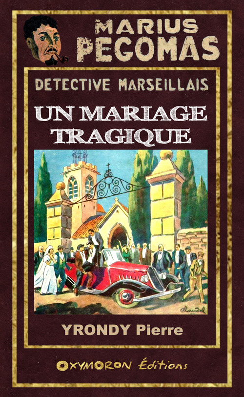 ebook cover of Un mariage tragique, by Pierre Yrondy