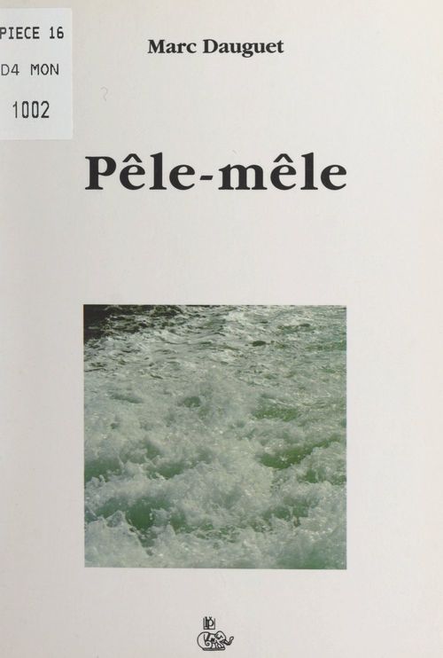 Couverture ebook de Pêle-mêle, de Marc Dauguet