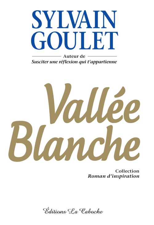 Couverture ebook de Vallée blanche, de Sylvain Goulet