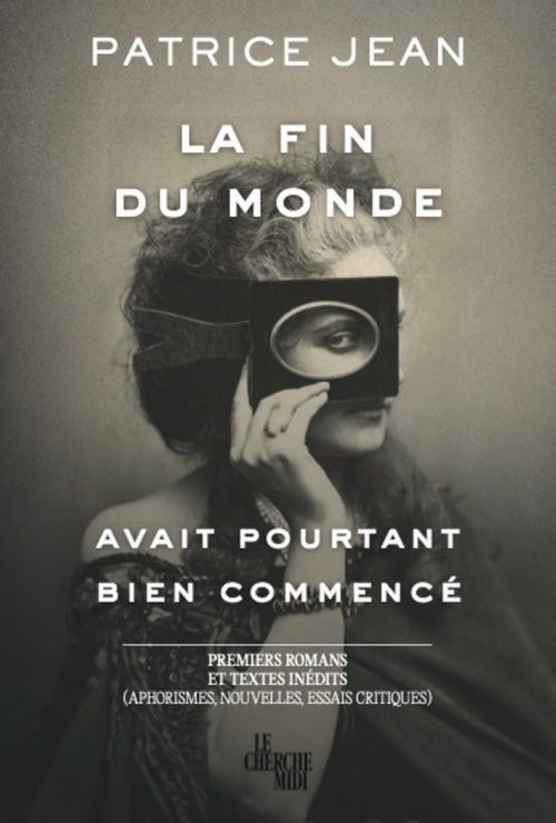 Couverture ebook de La fin du monde avait pourtant bien commencé..., de Patrice Jean
