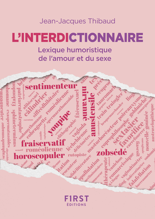 ebook cover of L'Interdictionnaire - Lexique humoristique de l'amour et du sexe, by Jean-Jacques Thibaud
