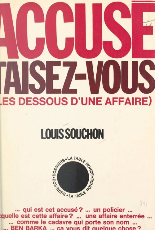 Couverture ebook de Accusé, taisez-vous, de Louis Souchon
