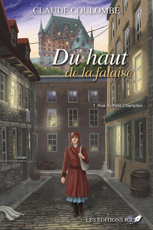 ebook cover of Rue du Petit-Champlain, by Claude Coulombe