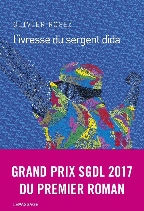 ebook cover of L'ivresse du sergent Dida, by Olivier Rogez