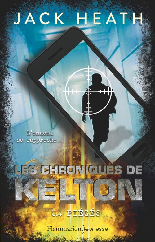 ebook cover of Les Chroniques de Kelton (Tome 4) - Piégés, by Jack Heath