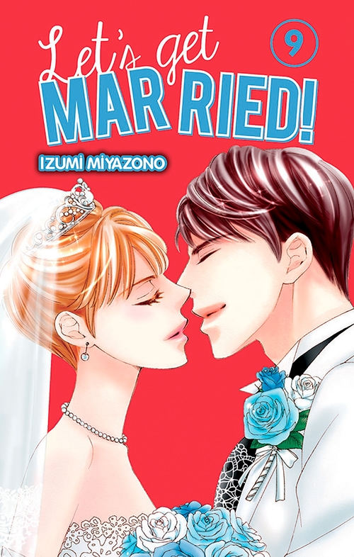 ebook cover of Let's Get Married! T09, by Izumi Miyazono