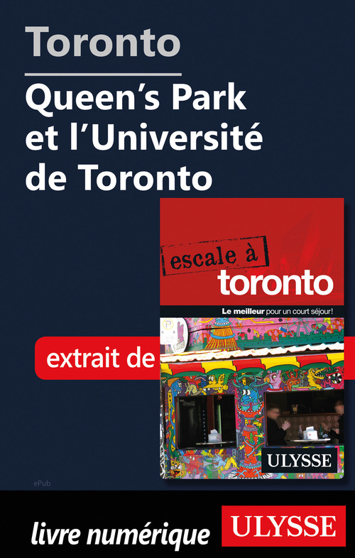 ebook cover of Toronto - Queen's Park et l'Université de Toronto, by Collectif