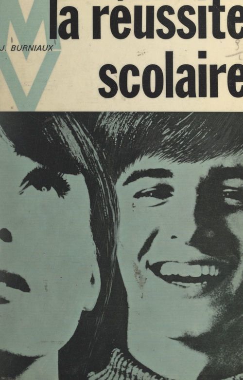 ebook cover of La réussite scolaire, by Jeanne Burniaux
