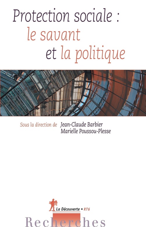 Couverture ebook de Protection sociale : Le savant et la politique, de Jean-claude Barbier, Marielle Poussou-Plesse