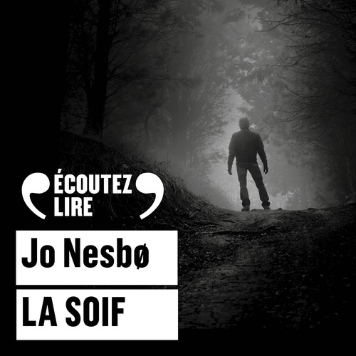 Couverture audiobook de La Soif, de Jo Nesbø