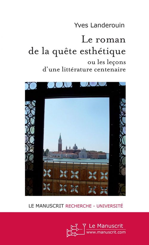 Couverture ebook de Le roman de la quête esthétique, de Landerouin-Y