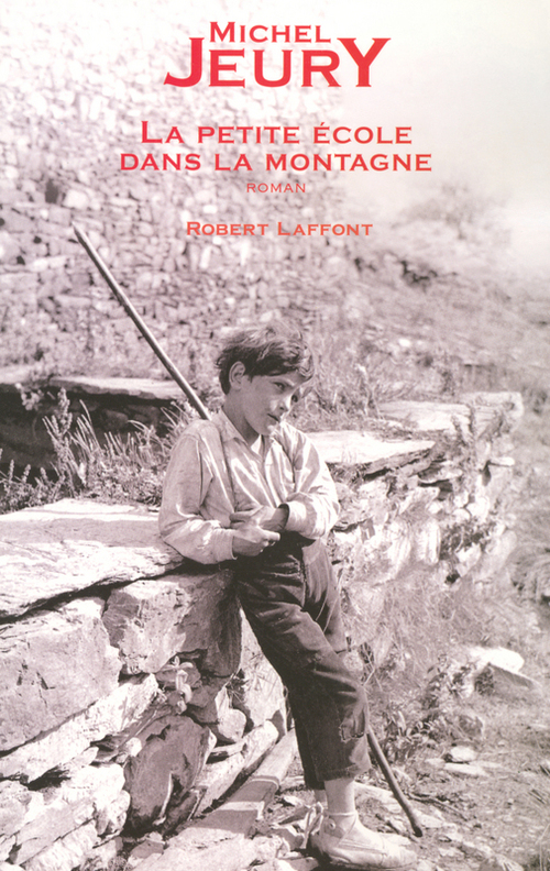 ebook cover of La petite école dans la montagne, by Michel Jeury