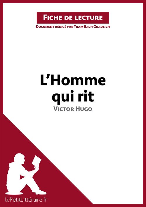 ebook cover of L'Homme qui rit de Victor Hugo (Fiche de lecture), by Tram-bach Graulich