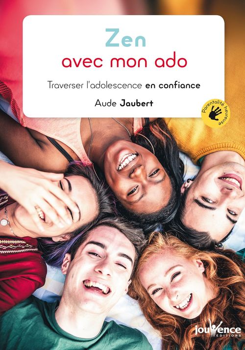 Couverture ebook de Zen avec mon ado, de Aude Jaubert