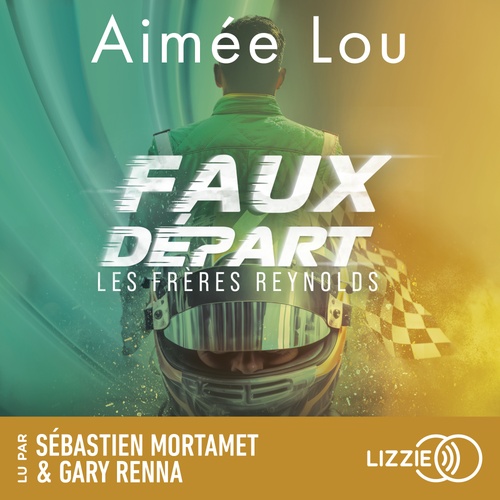 Couverture audiobook de Les frères Reynolds - Faux départ - Tome 2, de Aimée Lou