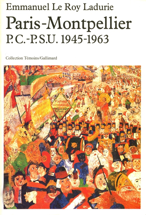 Couverture ebook de Paris-Montpellier. P.C.-P.S.U. (1945-1963), de Emmanuel Le Roy Ladurie