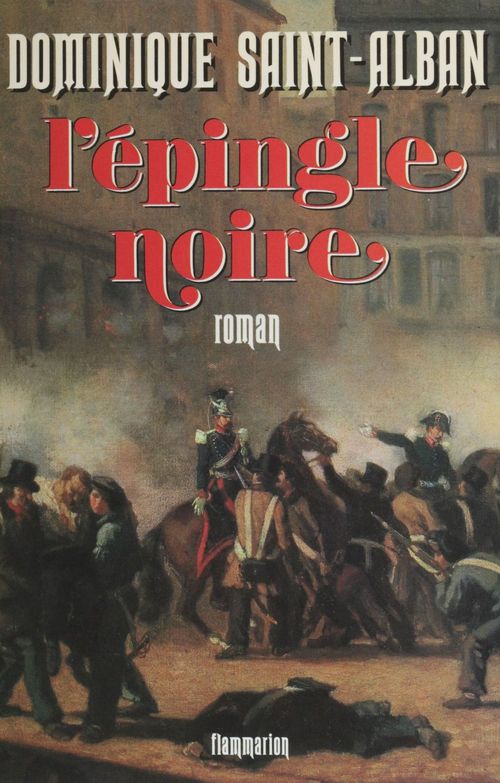 Couverture ebook de L'Épingle noire (1), de Saint-Alban Dominiqu