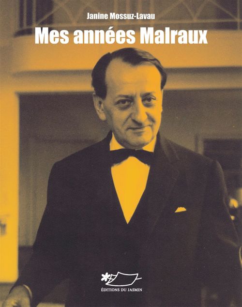 ebook cover of Mes années Malraux, by Janine Mossuz-Lavau
