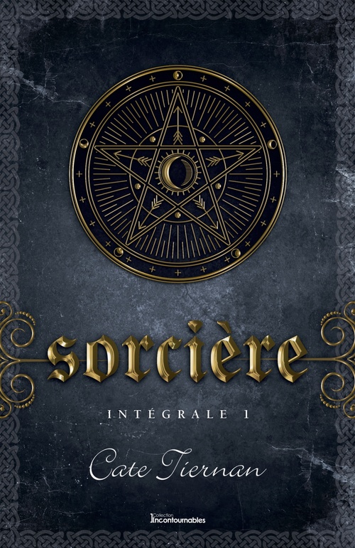 Couverture ebook de Sorcière - Intégrale 1 (Livre 1, 2 et 3), de Cate Tiernan