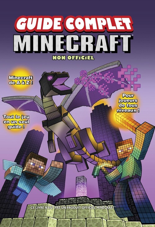 Couverture ebook de Minecraft, guide complet non officiel, de Christopher Burton, Michael Lummis, Kathleen Pleet, Daz Tibbles