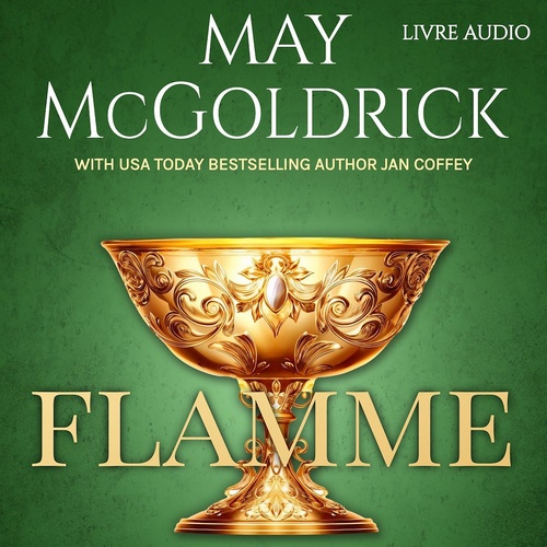 audiobook cover of Flamme, by Jan Coffey, May Mcgoldrick