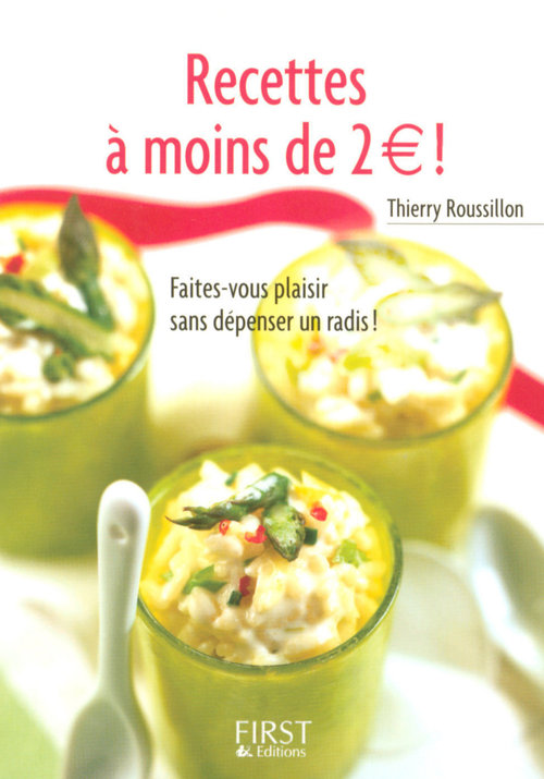 Couverture ebook de Le petit livre de recettes à moins de 2 euros, de Thierry Roussillon