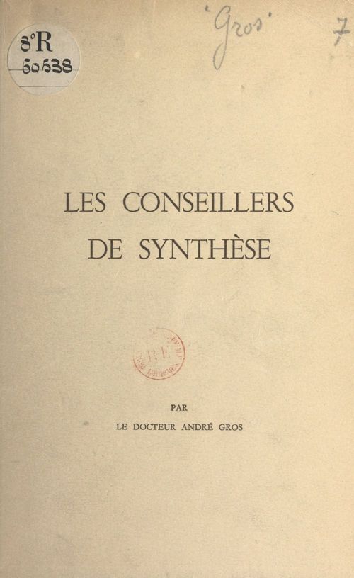 ebook cover of Les conseillers de synthèse, by Andre Gros