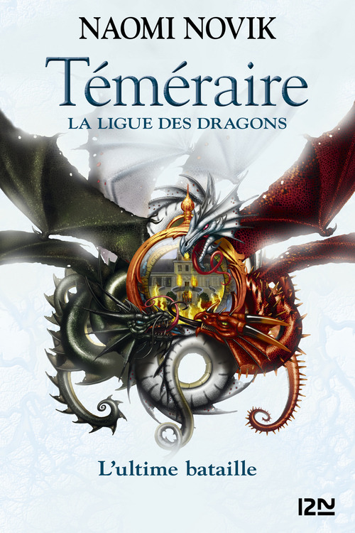 Couverture ebook de Téméraire - La ligue des dragons - tome 9 L'ultime bataille, de Naomi Novik