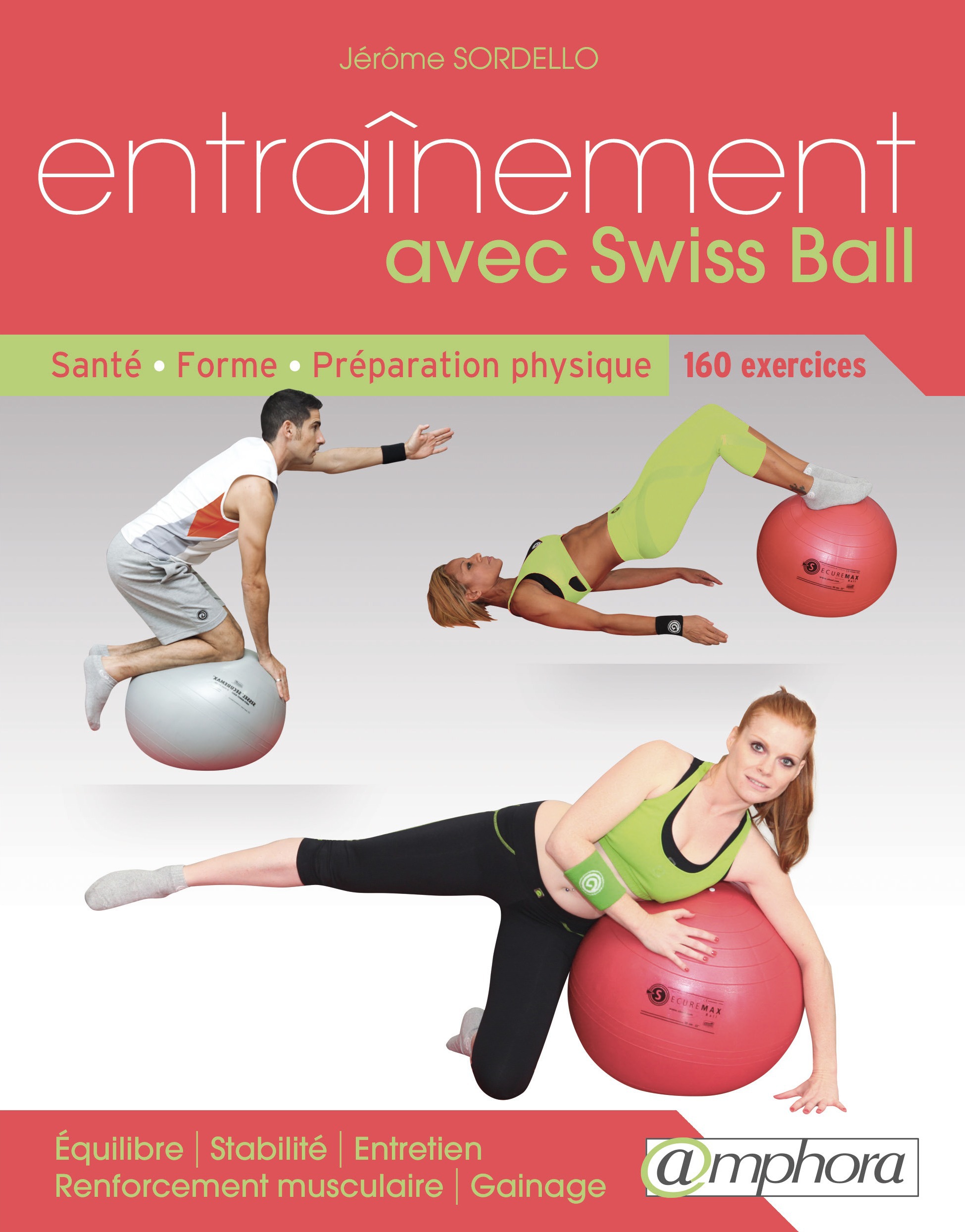 Couverture ebook de Entrainement avec Swiss Ball, de Jérôme Sordello