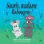 ebook cover of Souris, madame Rabougrie!, by Marie-Eve Larochelle