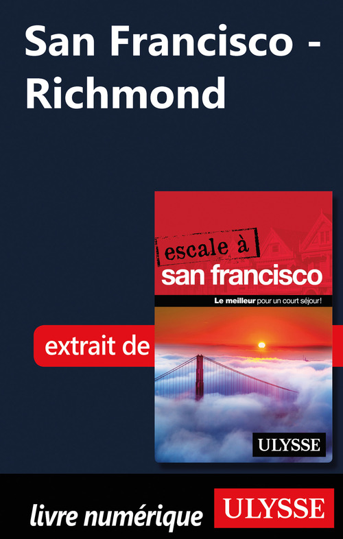 Couverture ebook de San Francisco - Richmond, de Alain Legault