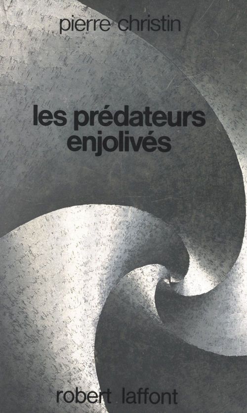 Couverture ebook de Les prédateurs enjolivés, de Pierre Christin