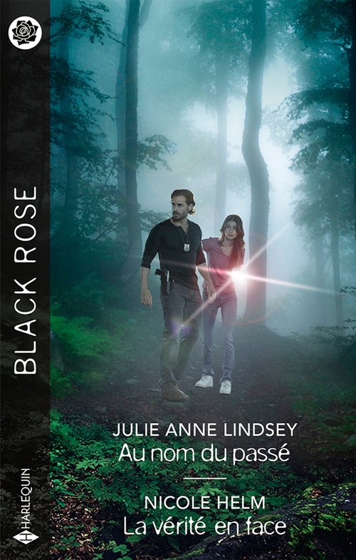 ebook cover of Au nom du passé - La vérité en face, by Nicole Helm, Julie Anne Lindsey