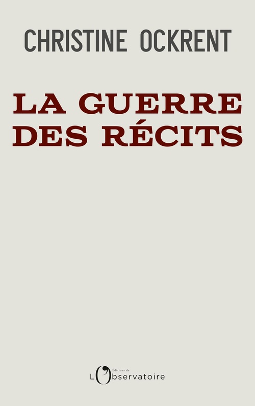 Couverture ebook de La guerre des récits, de Christine Ockrent